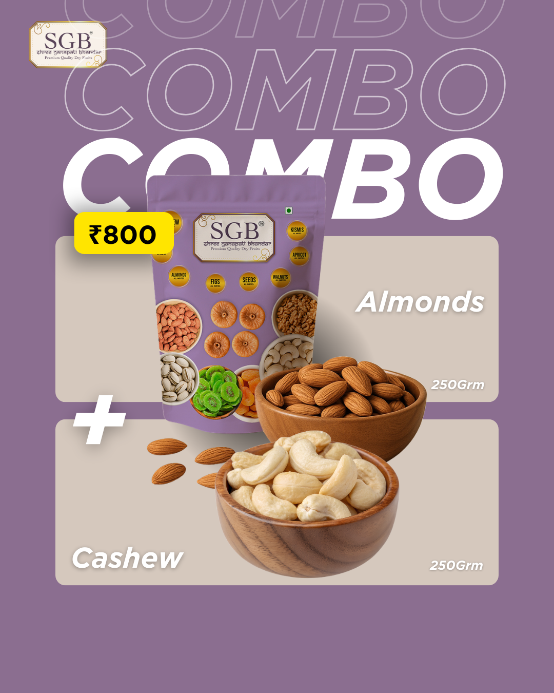 SGB Dry fruits Combo - Salted Cashew and Salted Almonds